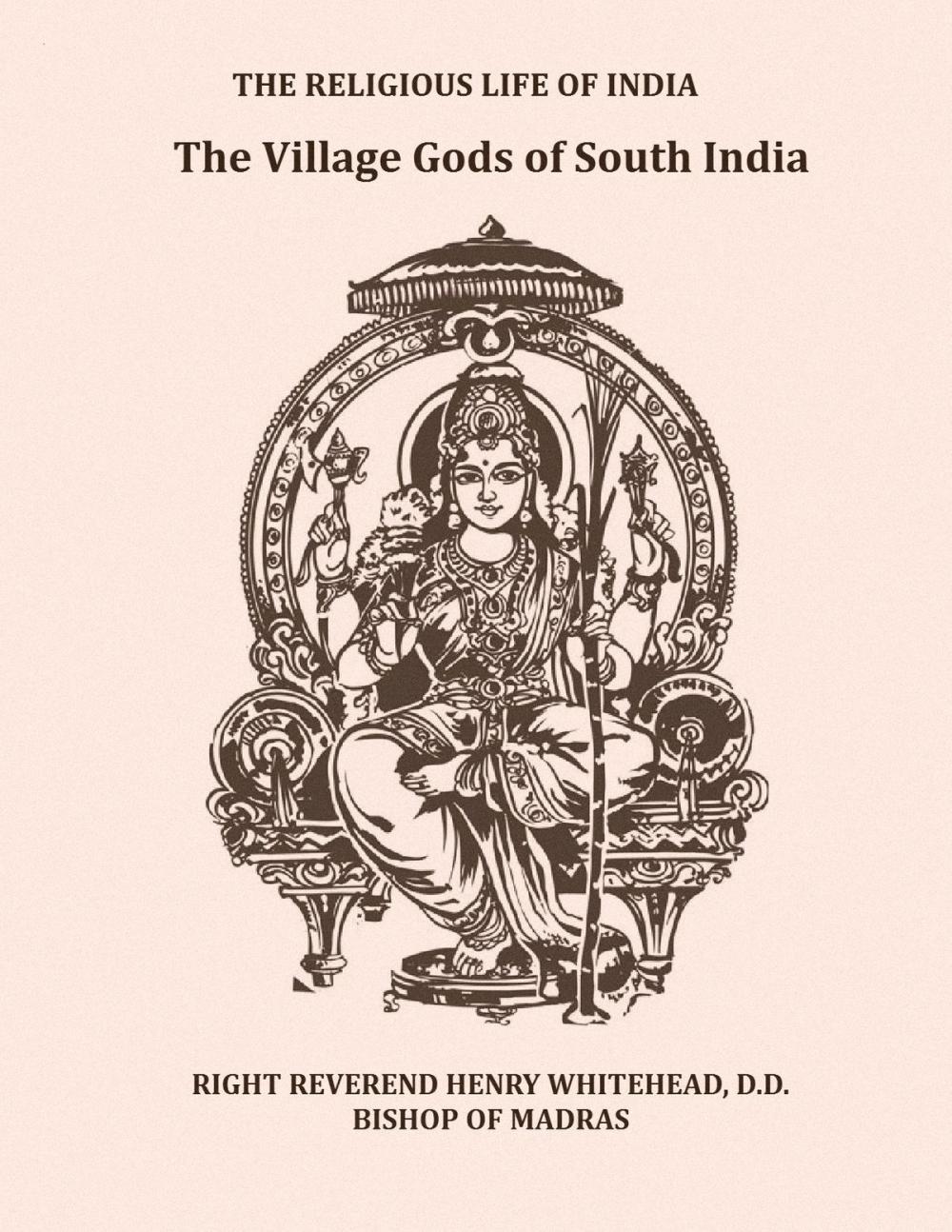Big bigCover of The Village Gods of South India