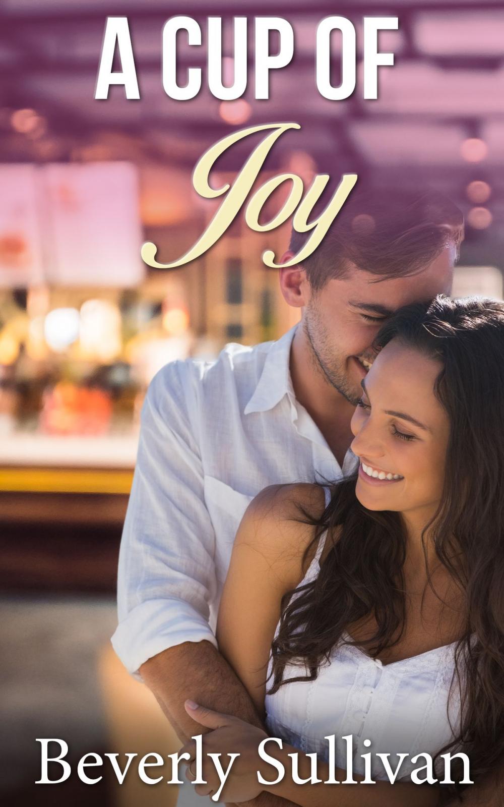 Big bigCover of A Cup Of Joy (Sweet Christian Romance)