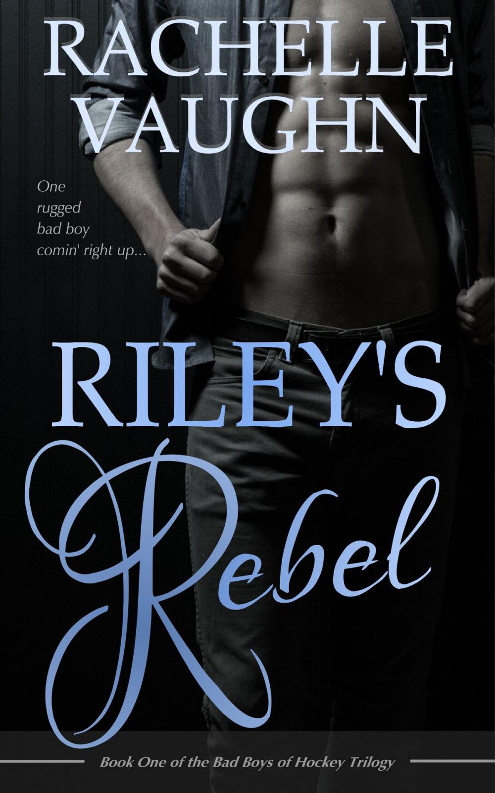 Big bigCover of Riley's Rebel