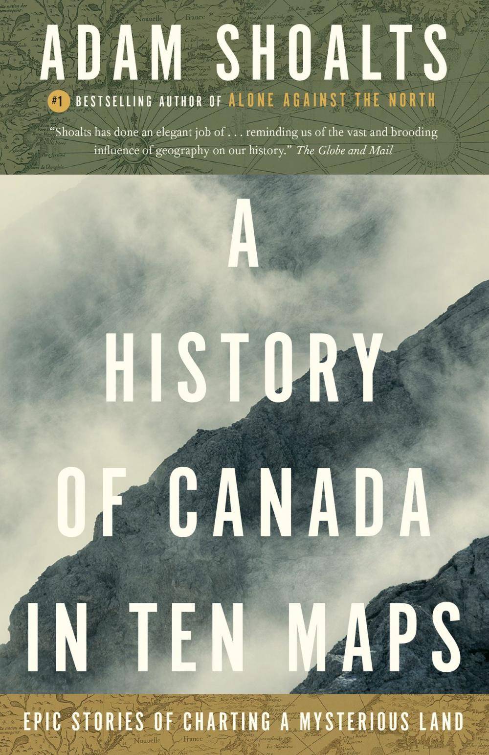 Big bigCover of A History of Canada in Ten Maps