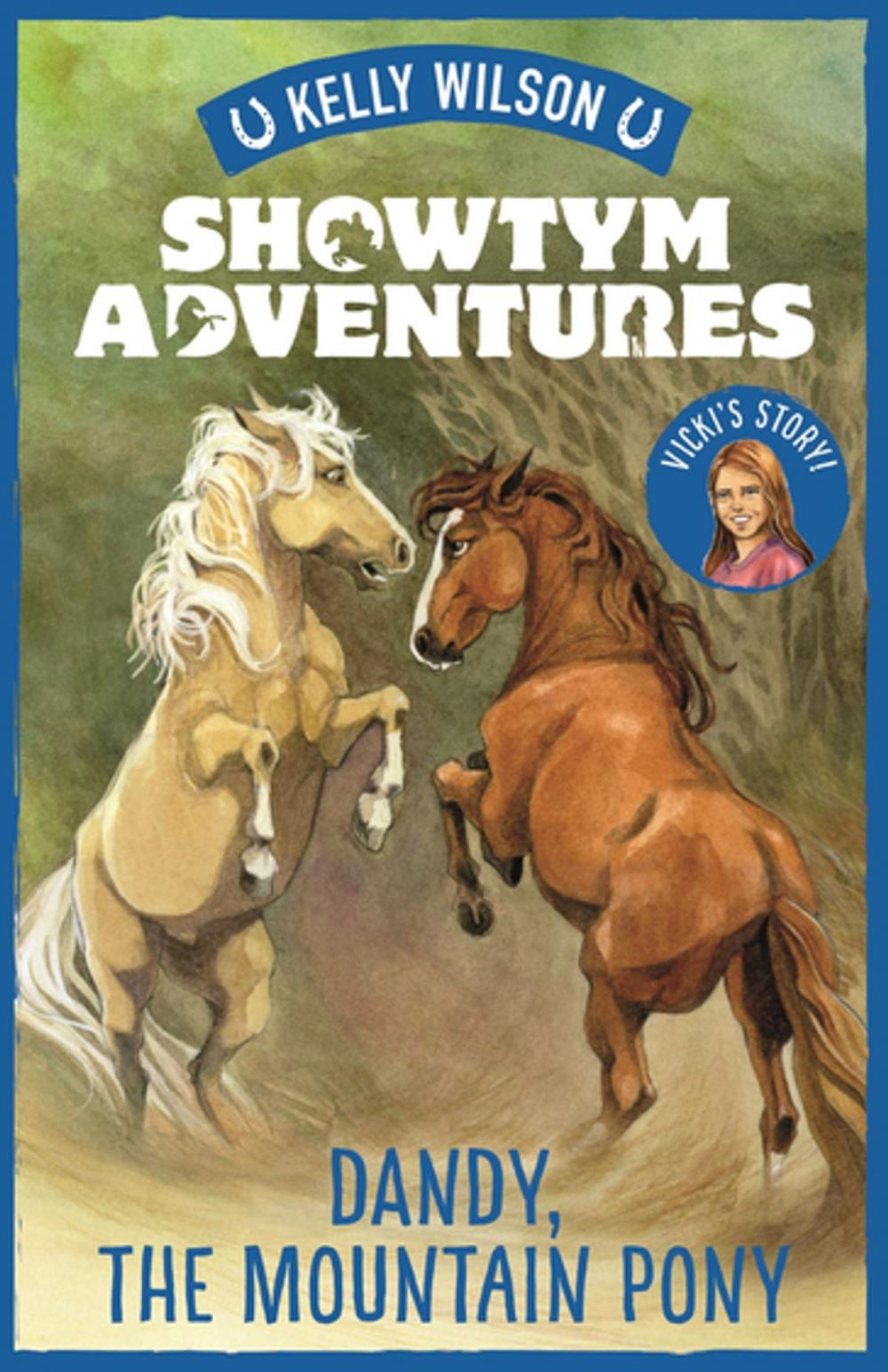 Big bigCover of Showtym Adventures: Dandy, the Mountain Pony