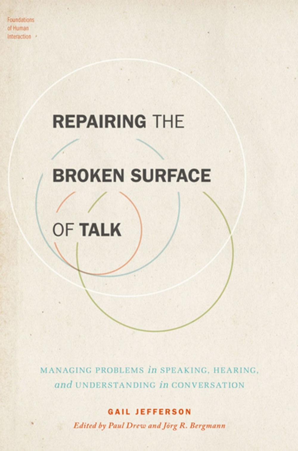 Big bigCover of Repairing the Broken Surface of Talk