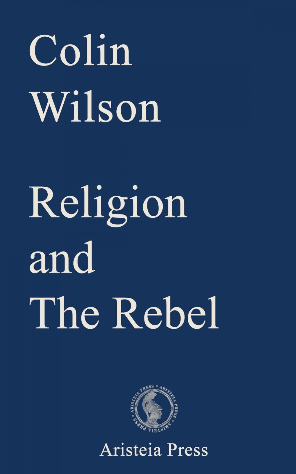 Big bigCover of Religion and The Rebel