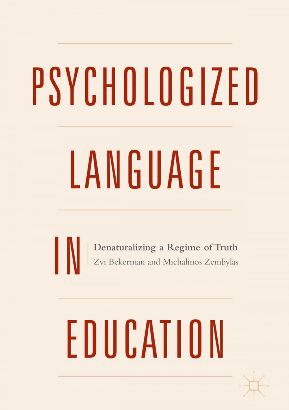 Big bigCover of Psychologized Language in Education