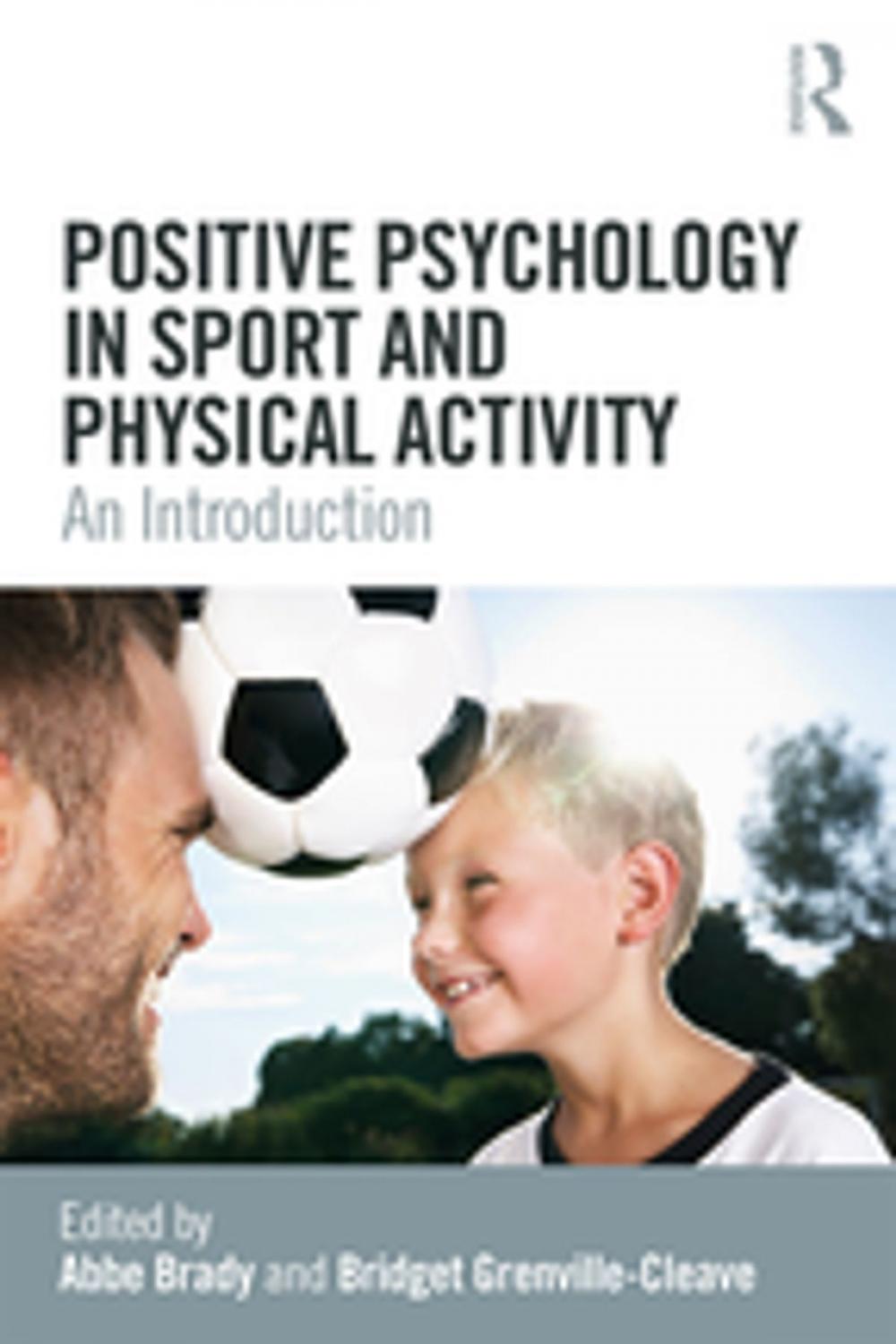 Big bigCover of Positive Psychology in Sport and Physical Activity