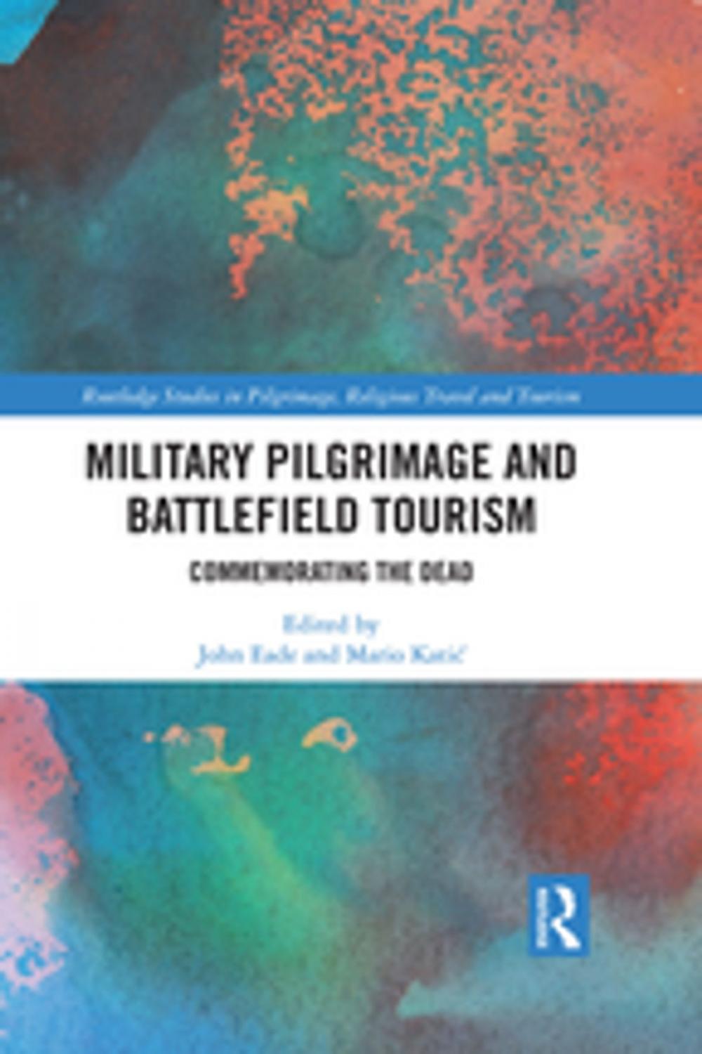 Big bigCover of Military Pilgrimage and Battlefield Tourism