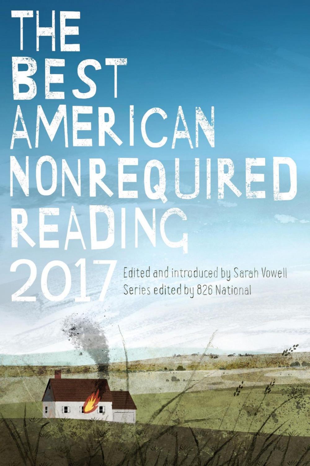 Big bigCover of The Best American Nonrequired Reading 2017