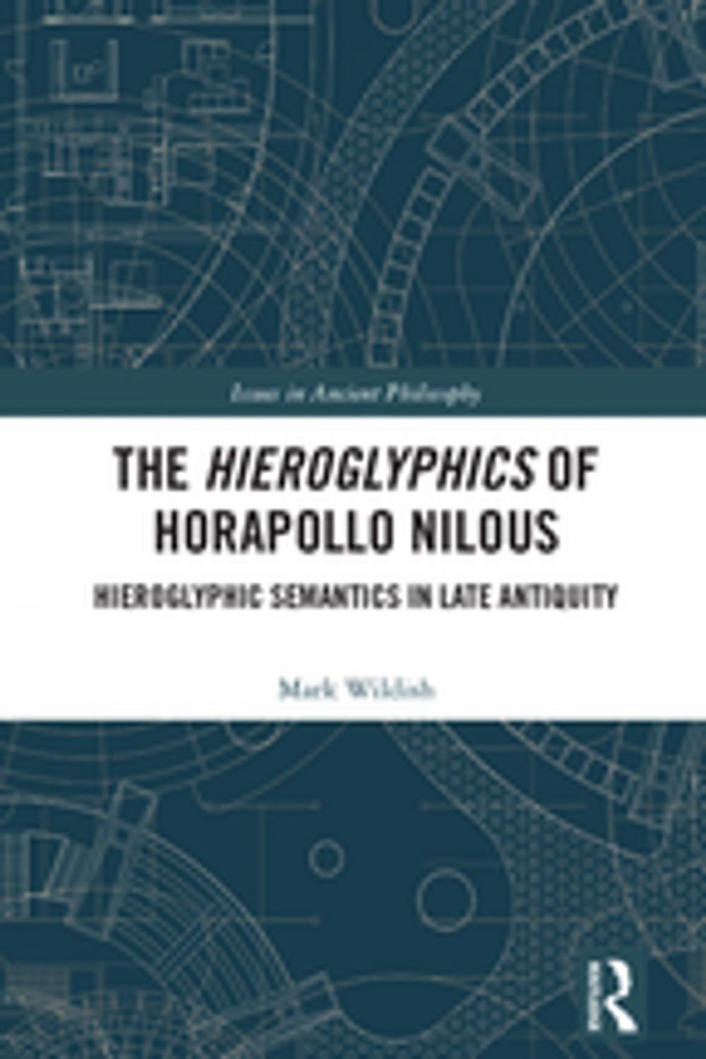 Big bigCover of The Hieroglyphics of Horapollo Nilous