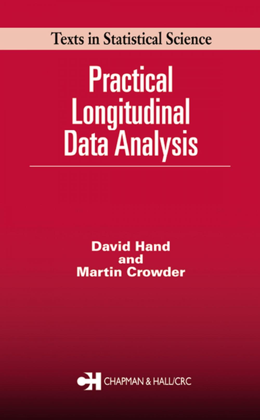 Big bigCover of Practical Longitudinal Data Analysis