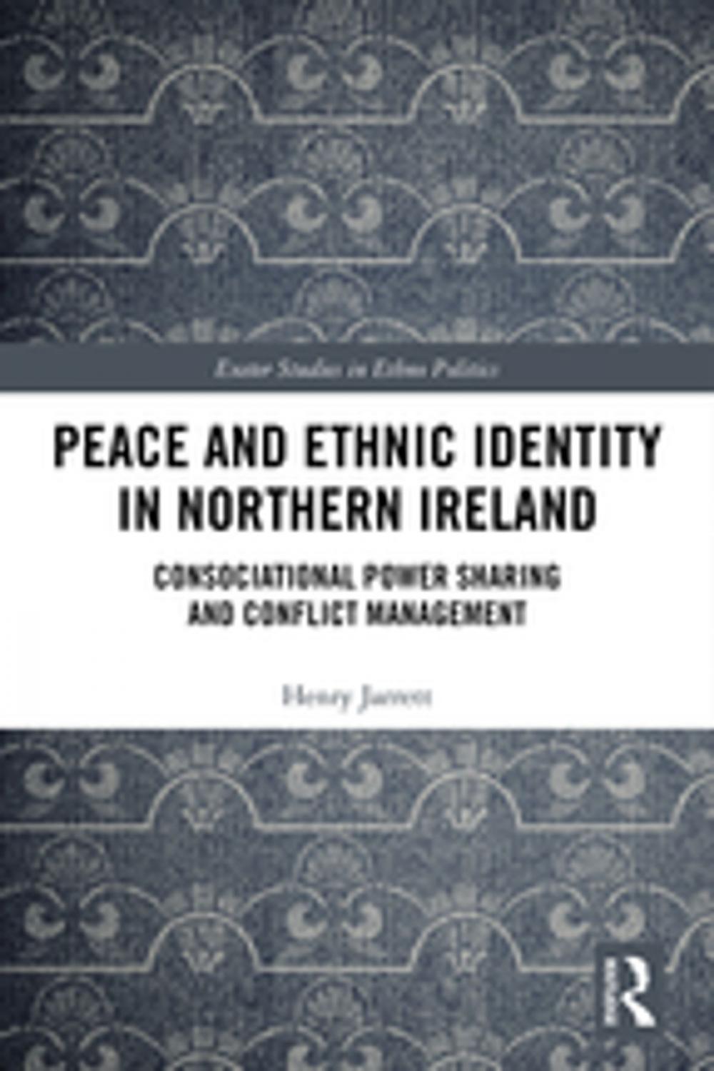 Big bigCover of Peace and Ethnic Identity in Northern Ireland