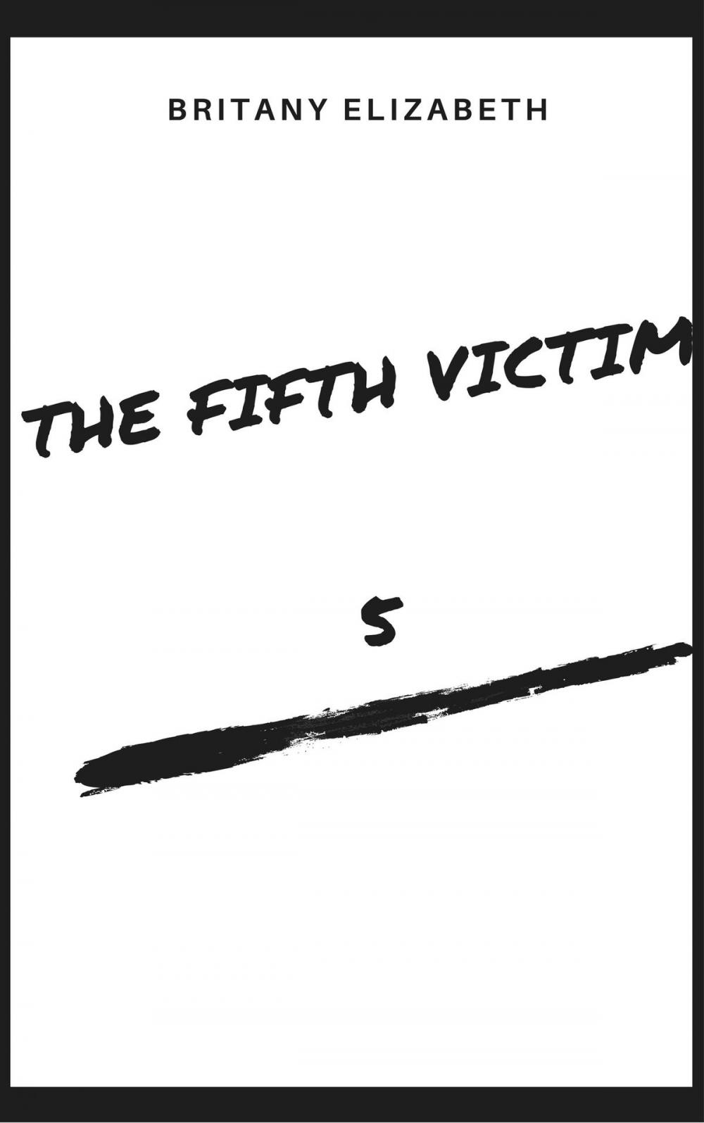 Big bigCover of The Fifth Victim