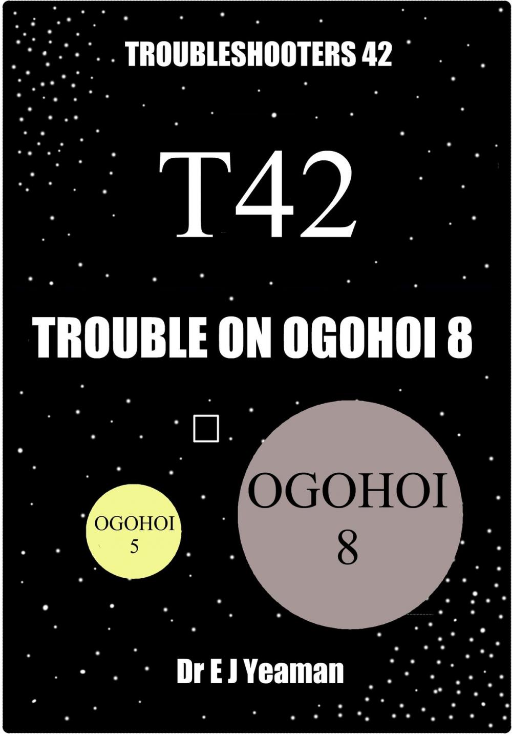 Big bigCover of Trouble on Ogohoi 8 (Troubleshooters 42)