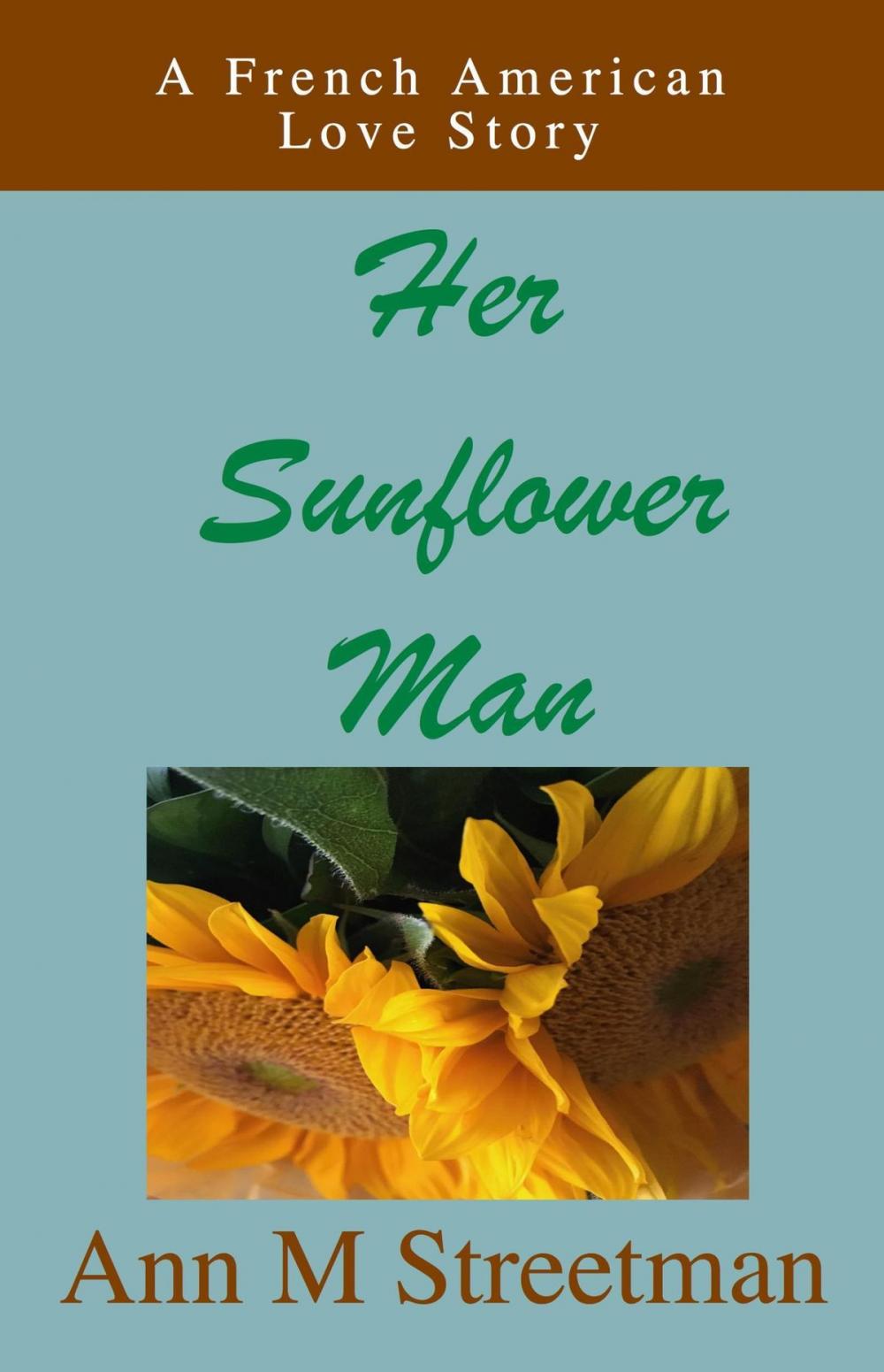Big bigCover of Her Sunflower Man