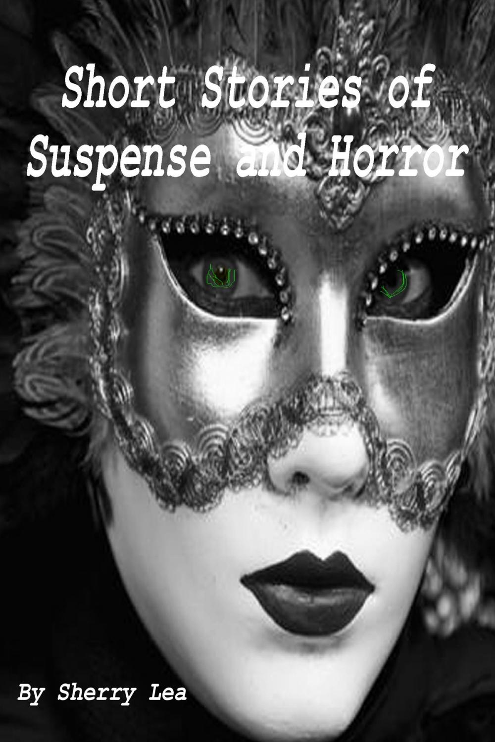 Big bigCover of Short Stories of Suspense and Horror