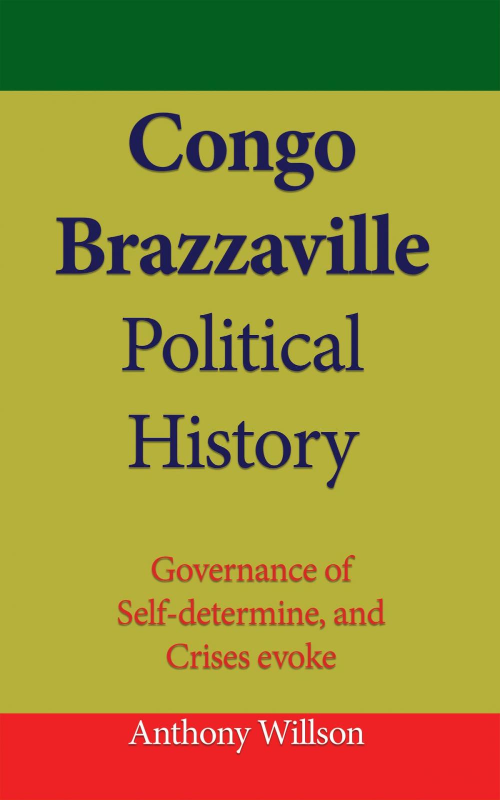 Big bigCover of Congo Brazzaville Political History