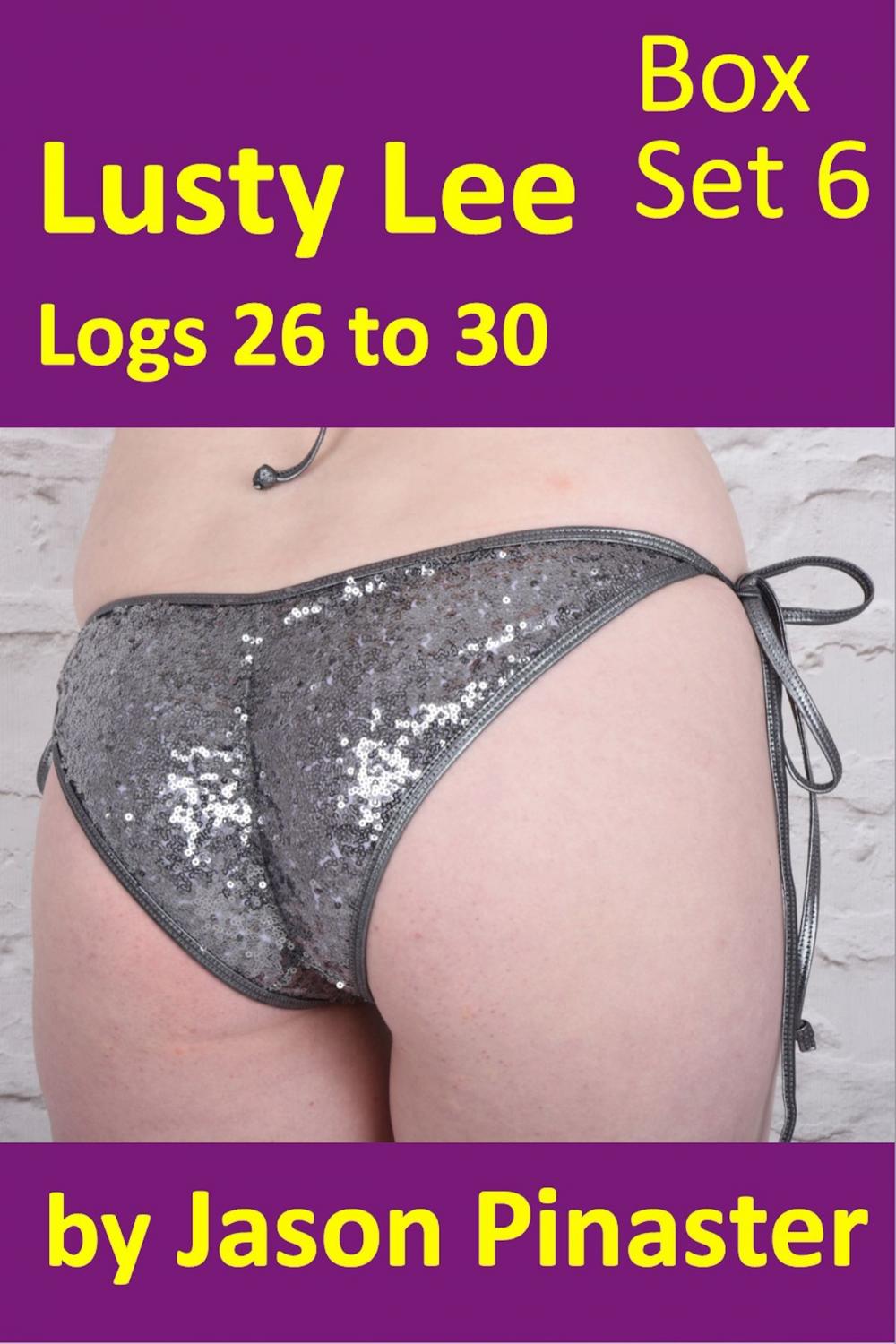 Big bigCover of Lusty Lee Logs 26 to 30
