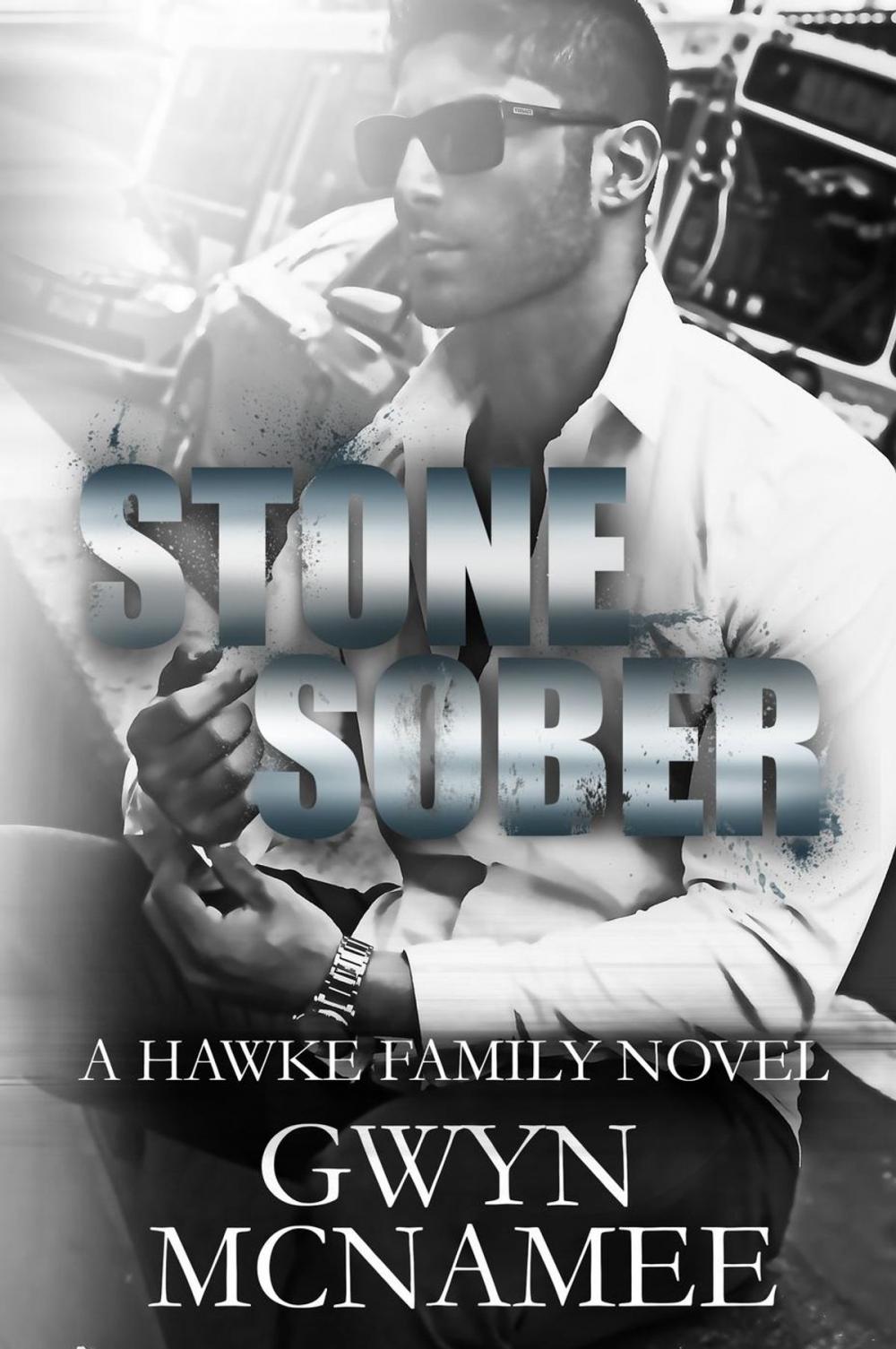 Big bigCover of Stone Sober (A Hawke Family Novel)