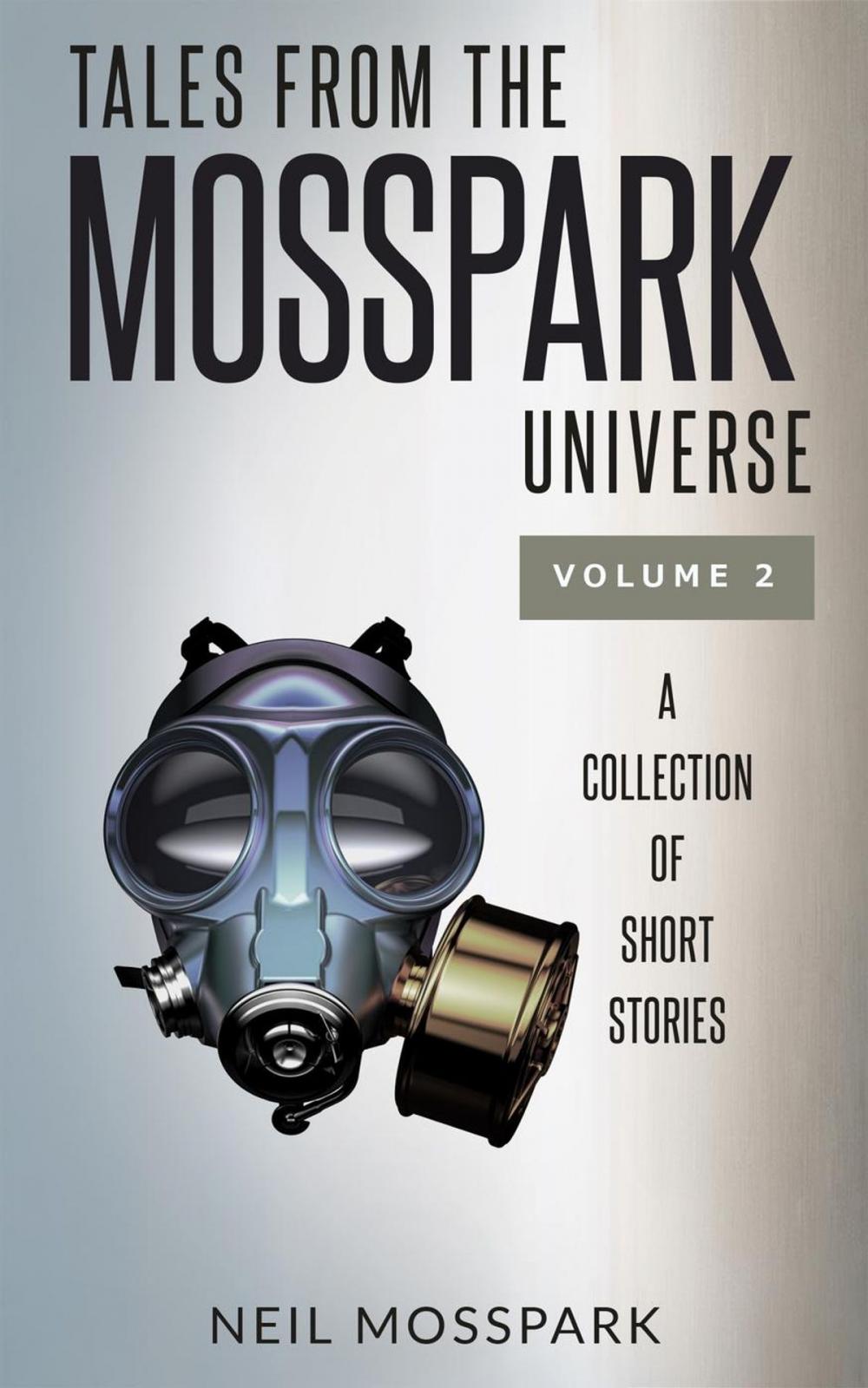 Big bigCover of Tales from the Mosspark Universe: Vol. 2