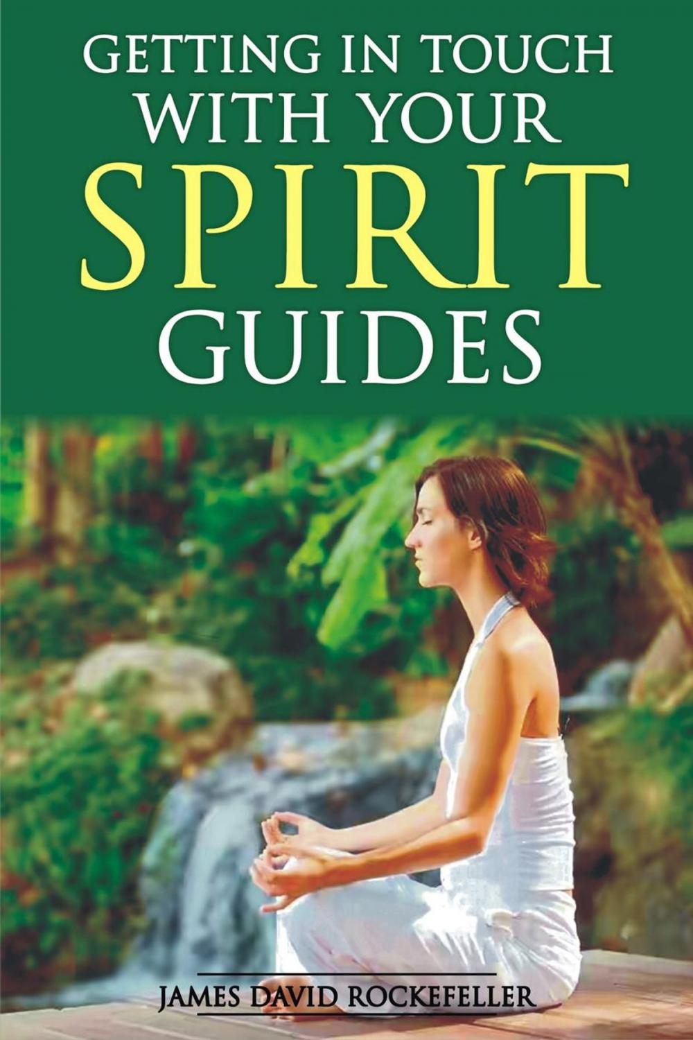 Big bigCover of Getting in Touch With Your Spirit Guides