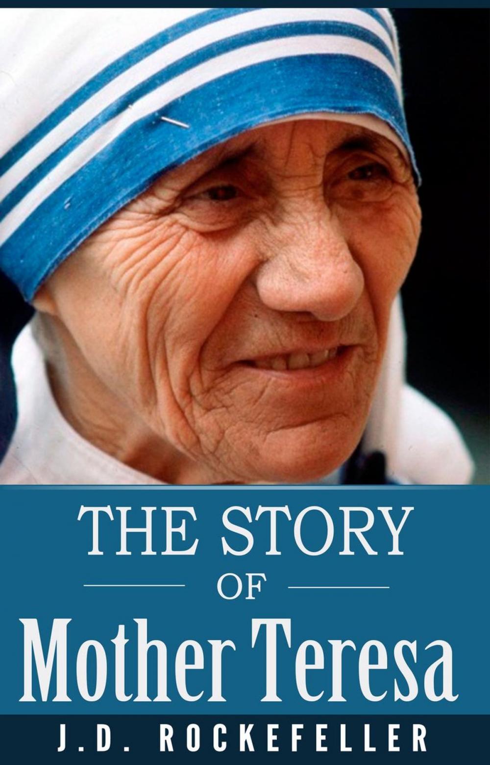 Big bigCover of The Story of Mother Teresa
