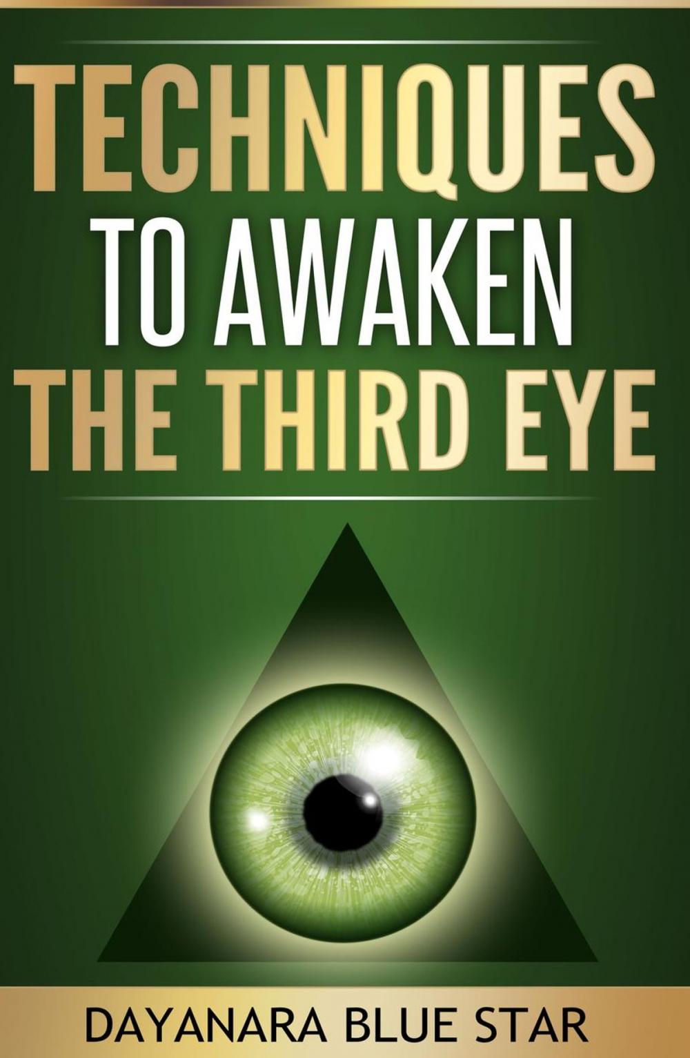 Big bigCover of Techniques to Awaken the Third Eye