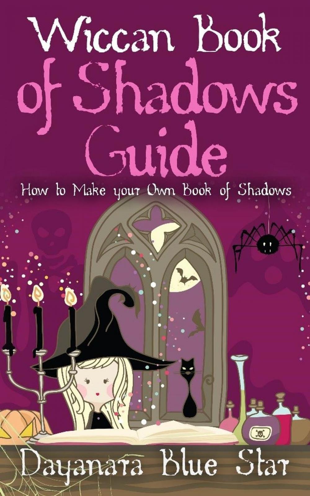 Big bigCover of Wiccan Book of Shadows Guide: How to make your own book of shadows