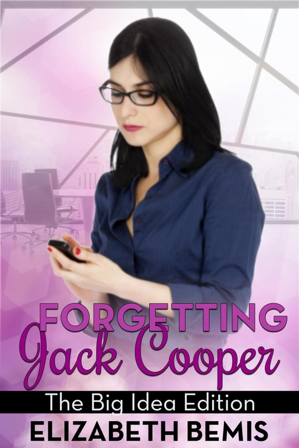 Big bigCover of Forgetting Jack Cooper: The Big Idea Edition