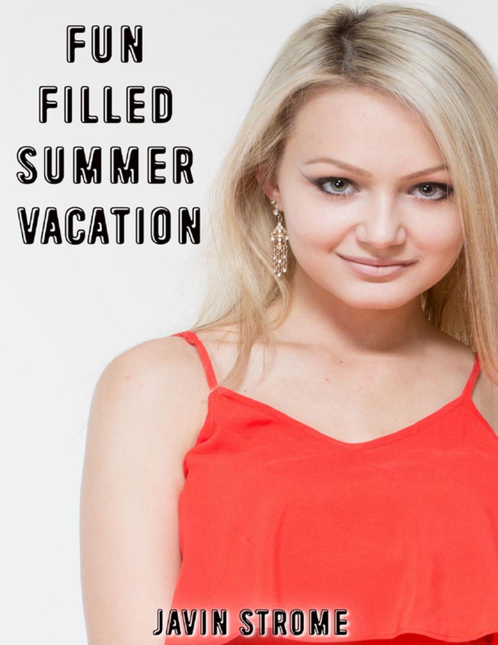 Big bigCover of Fun Filled Summer Vacation