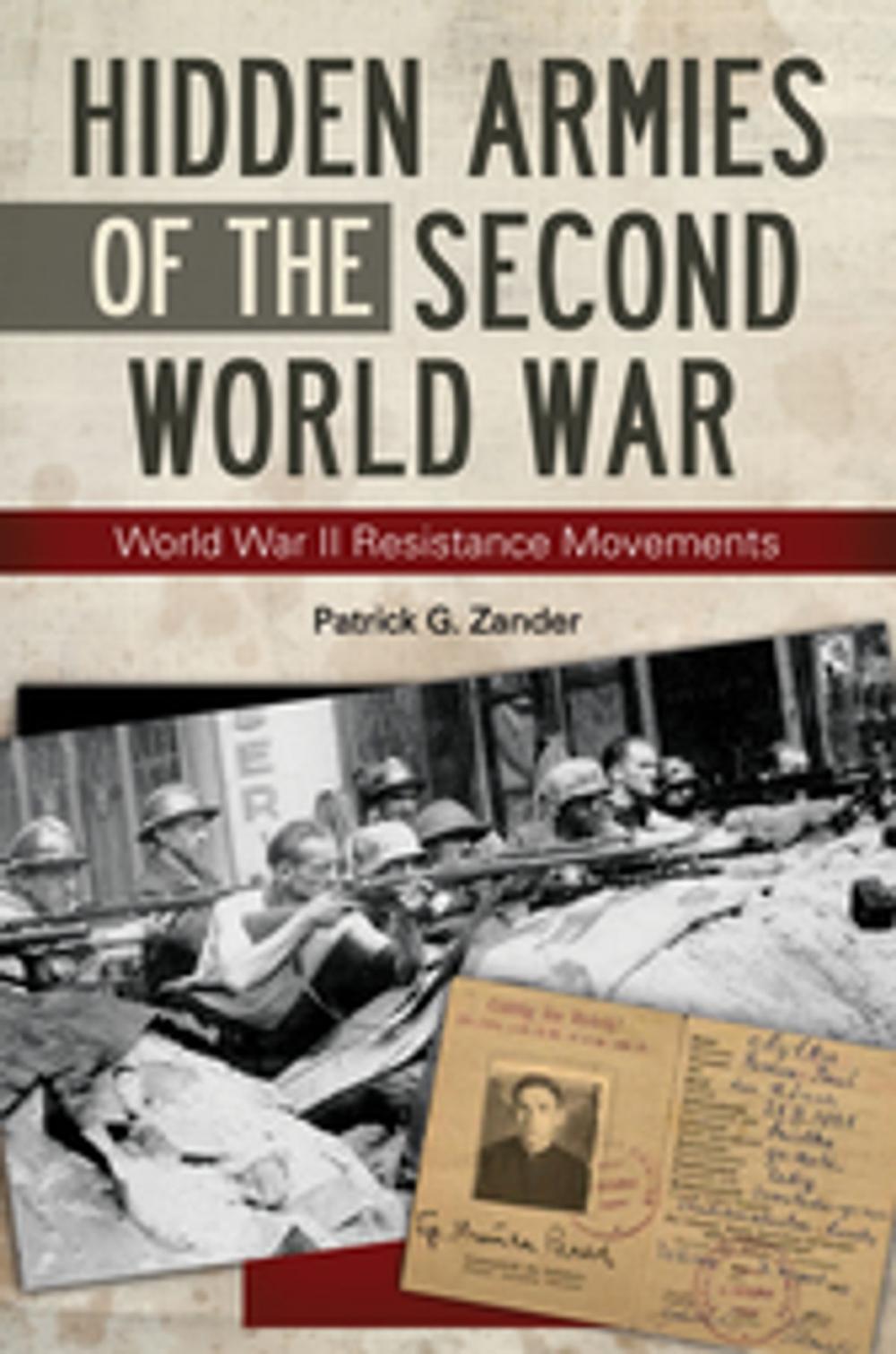 Big bigCover of Hidden Armies of the Second World War: World War II Resistance Movements