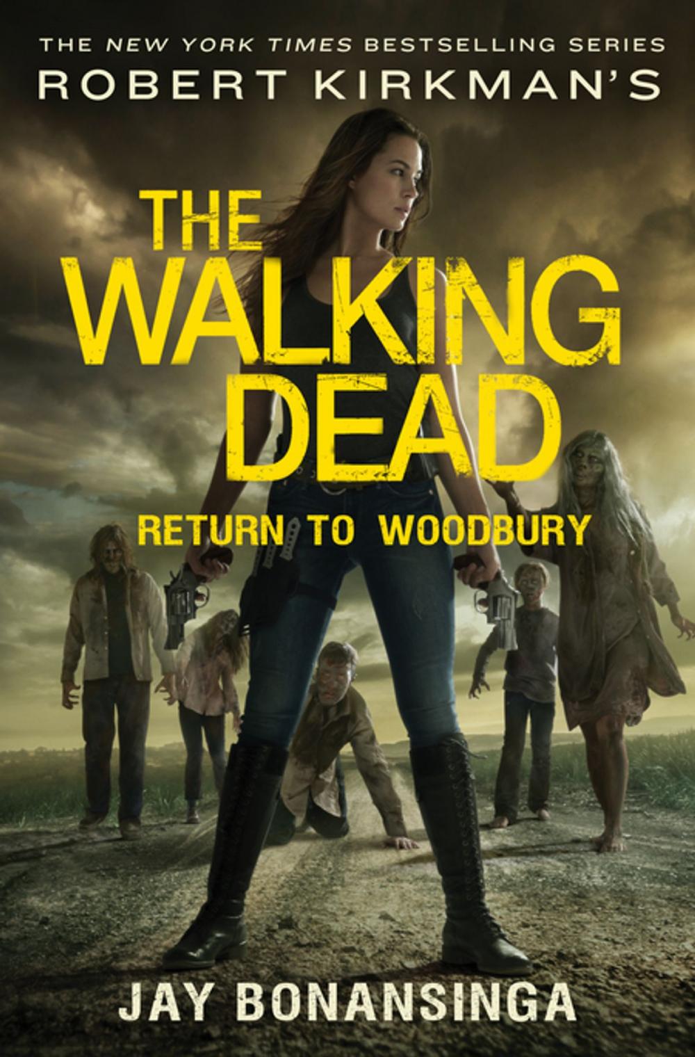 Big bigCover of Robert Kirkman's The Walking Dead: Return to Woodbury