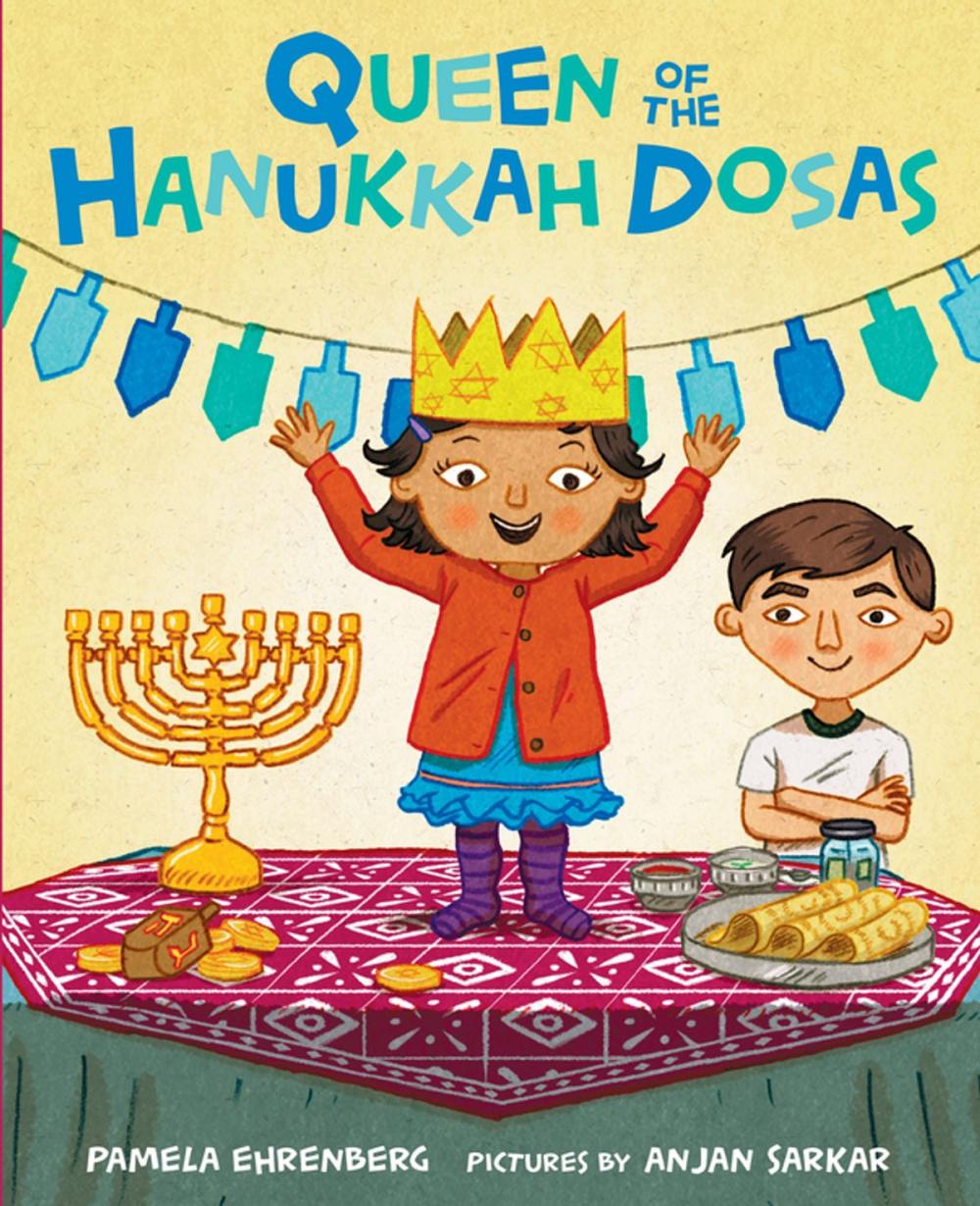 Big bigCover of Queen of the Hanukkah Dosas