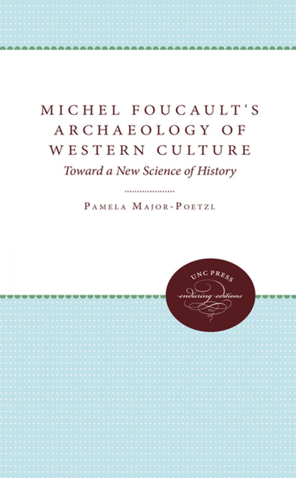 Big bigCover of Michel Foucault's Archaeology of Western Culture
