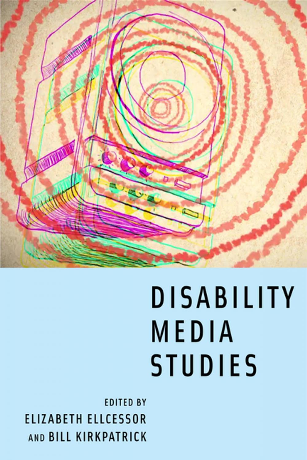 Big bigCover of Disability Media Studies