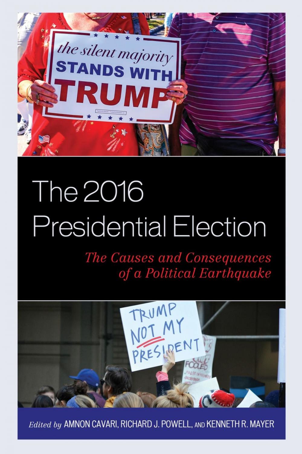 Big bigCover of The 2016 Presidential Election