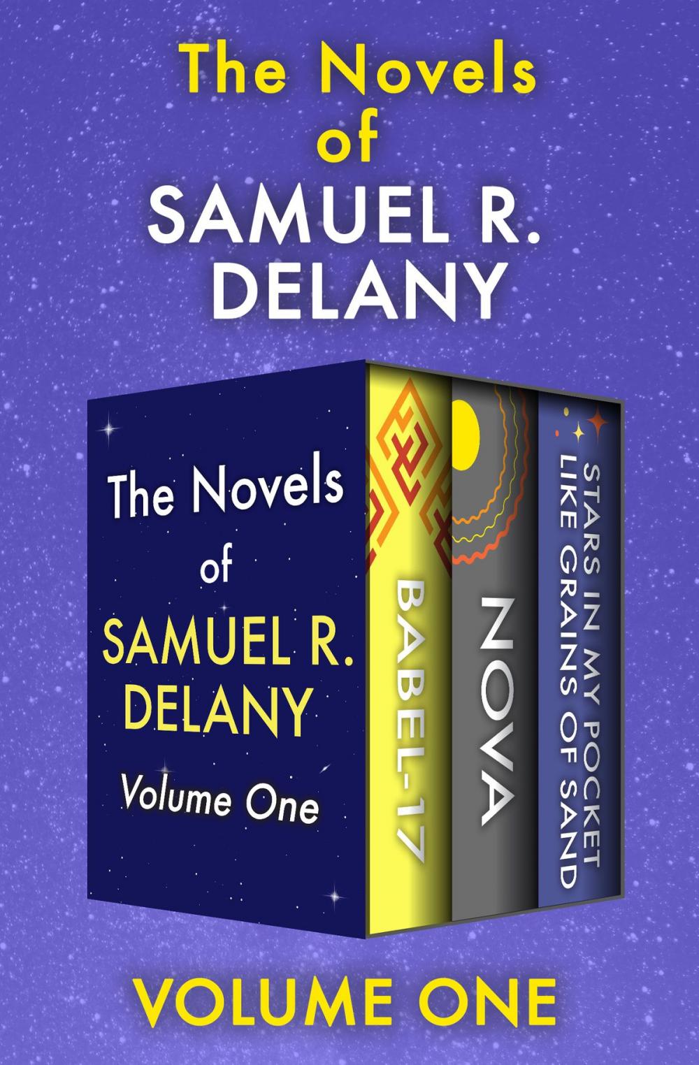 Big bigCover of The Novels of Samuel R. Delany Volume One