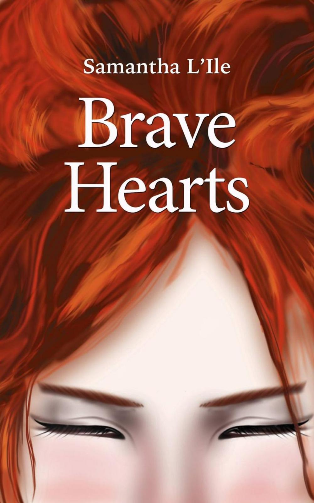 Big bigCover of Brave Hearts