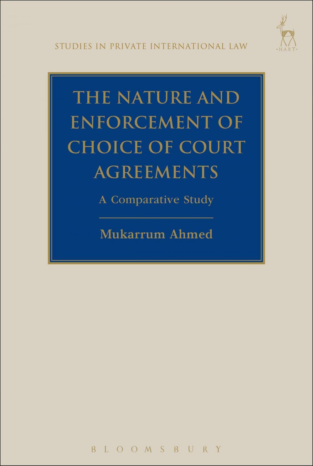 Big bigCover of The Nature and Enforcement of Choice of Court Agreements