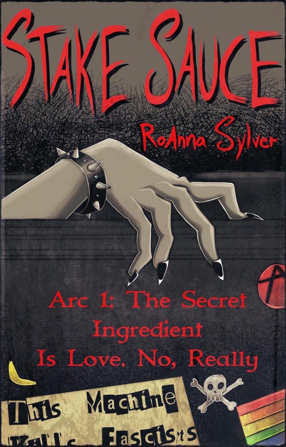 Big bigCover of Arc 1: The Secret Ingredient Is Love. No, Really
