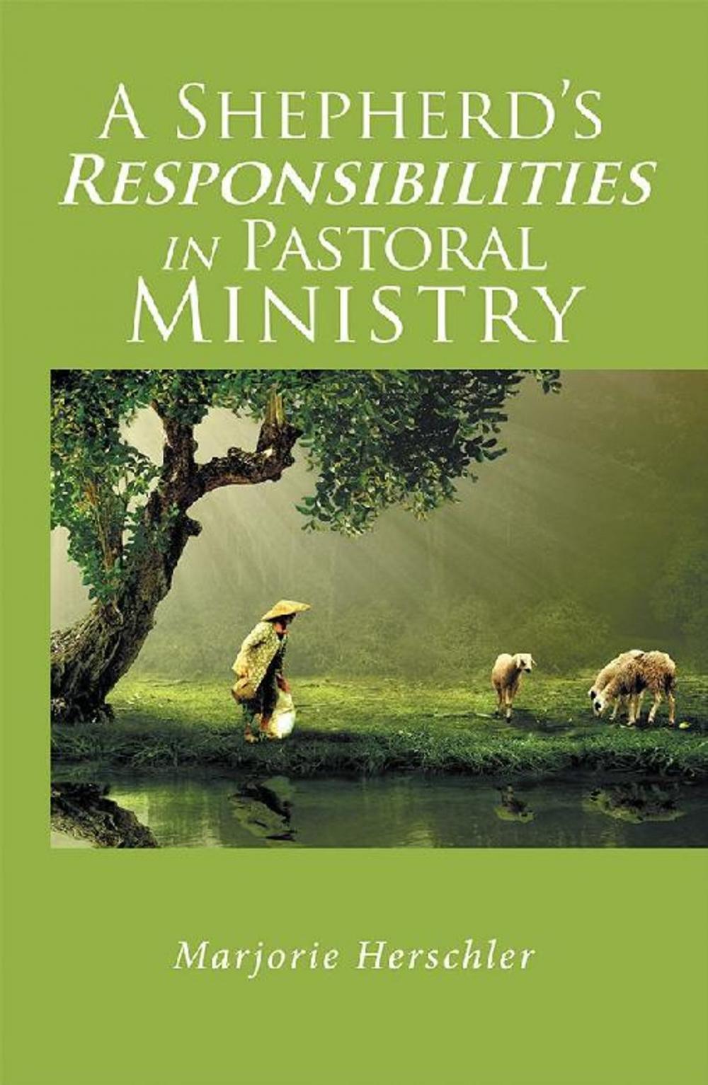Big bigCover of A Shepherd’S Responsibilities in Pastoral Ministry