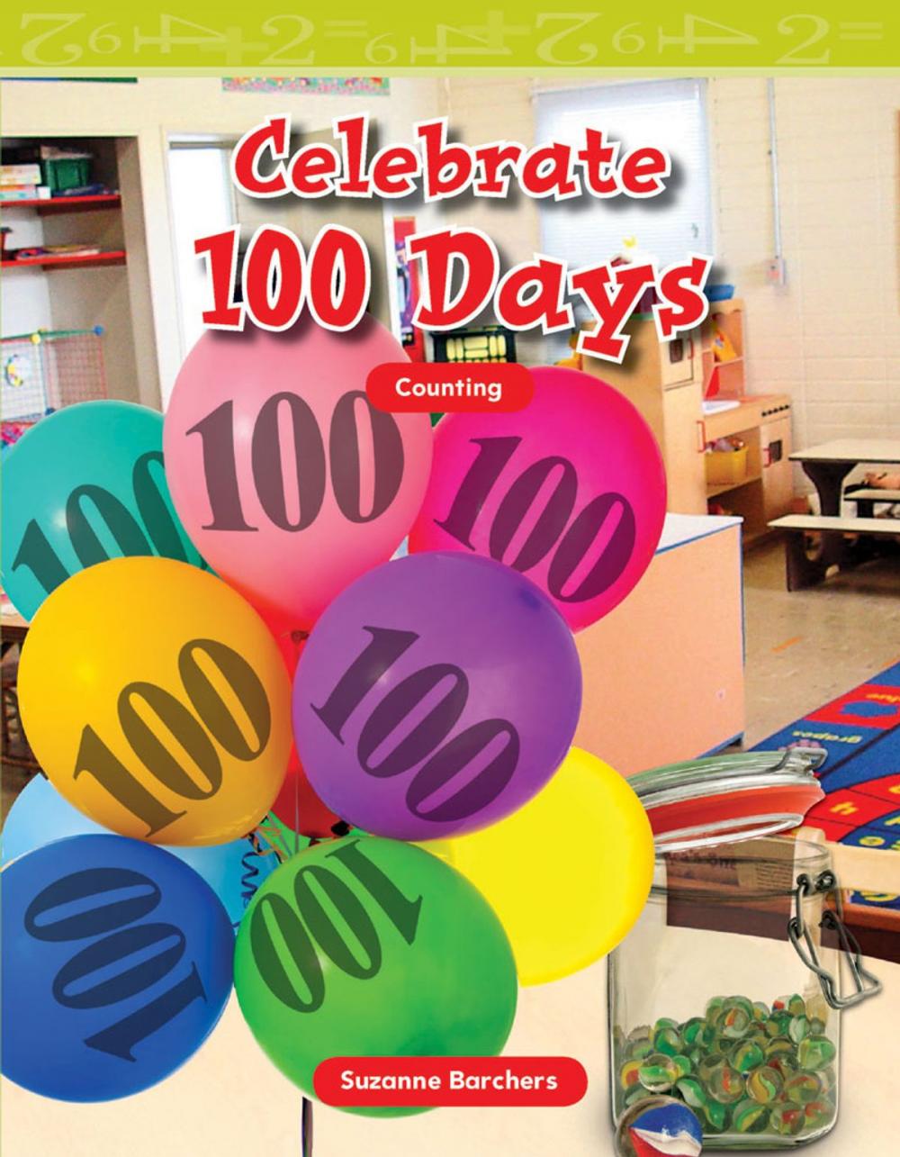 Big bigCover of Celebrate 100 Days: Counting