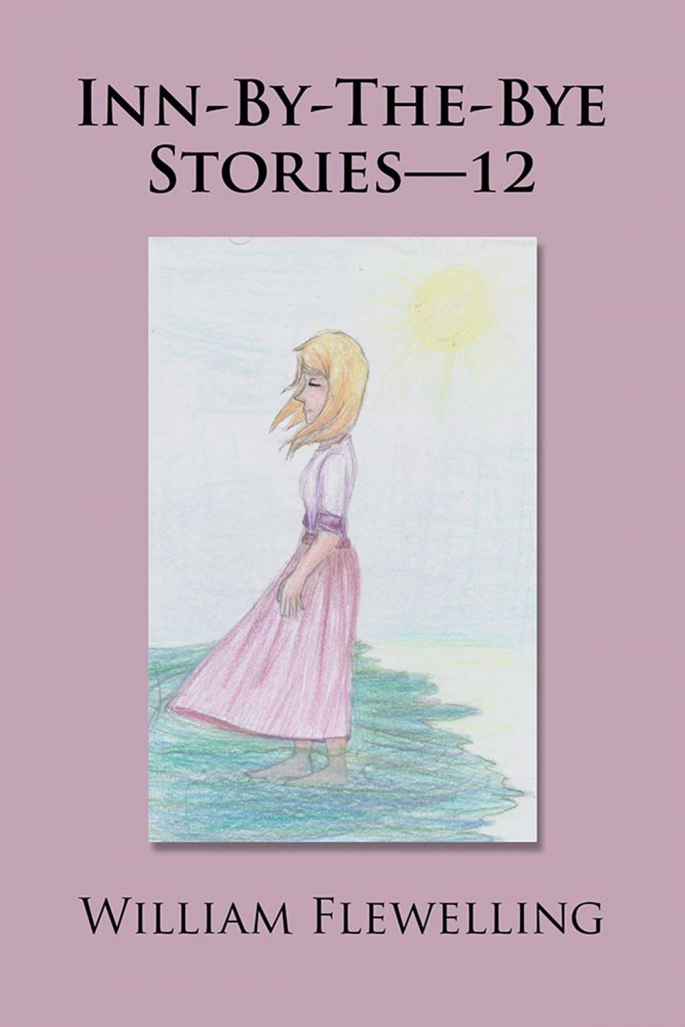 Big bigCover of Inn-By-The-Bye Stories—12