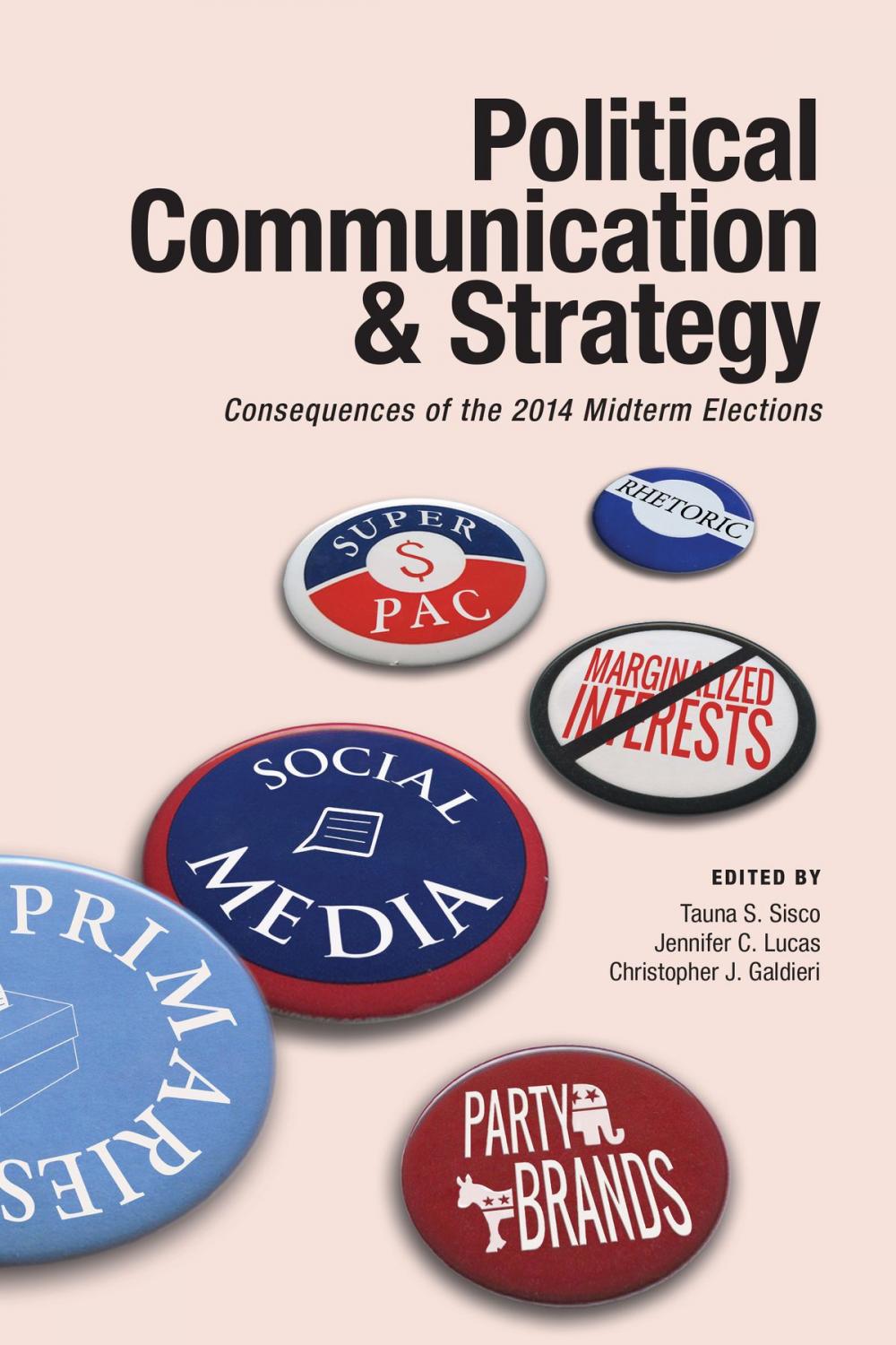 Big bigCover of Political Communication & Strategy