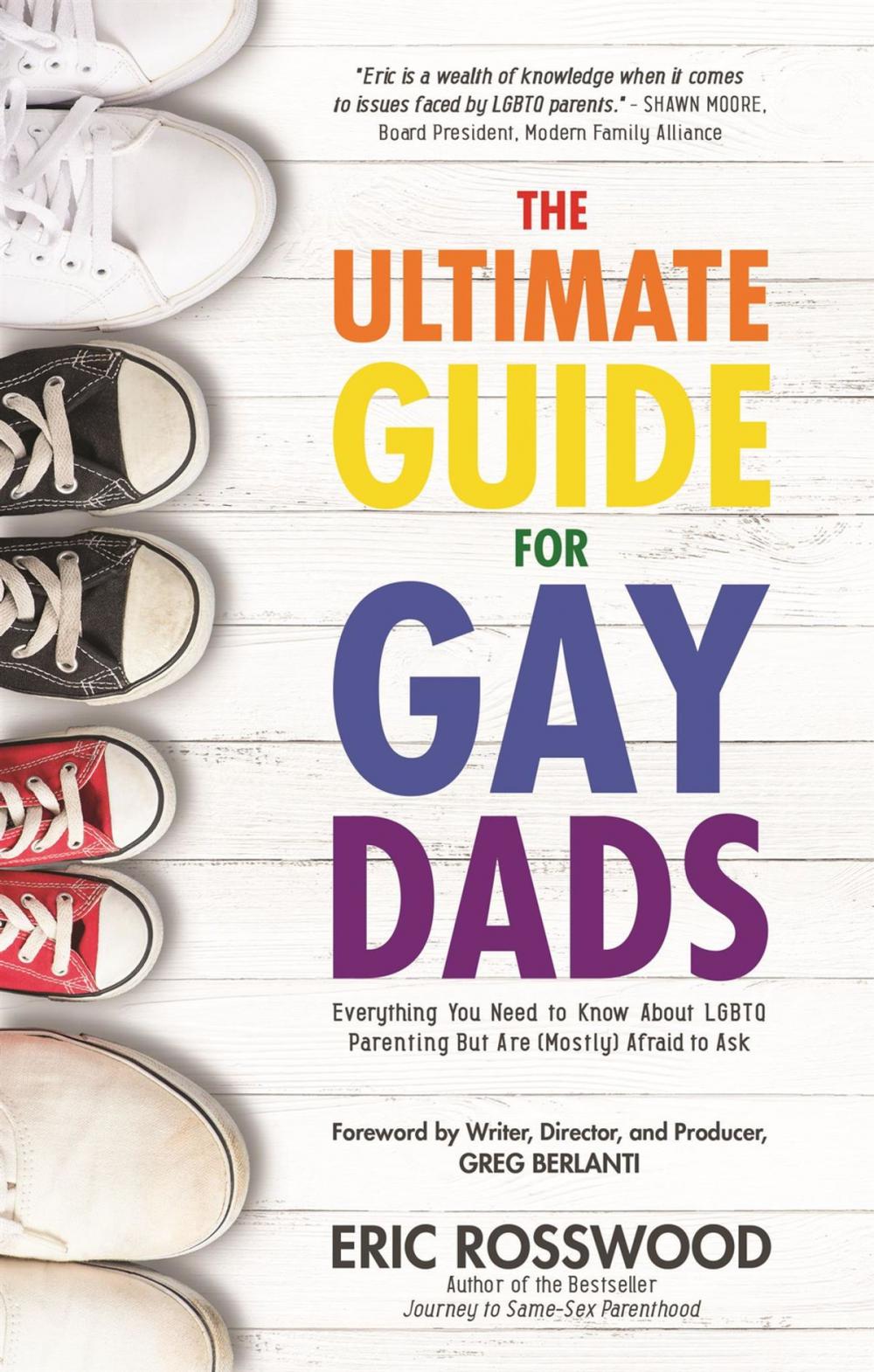 Big bigCover of The Ultimate Guide for Gay Dads