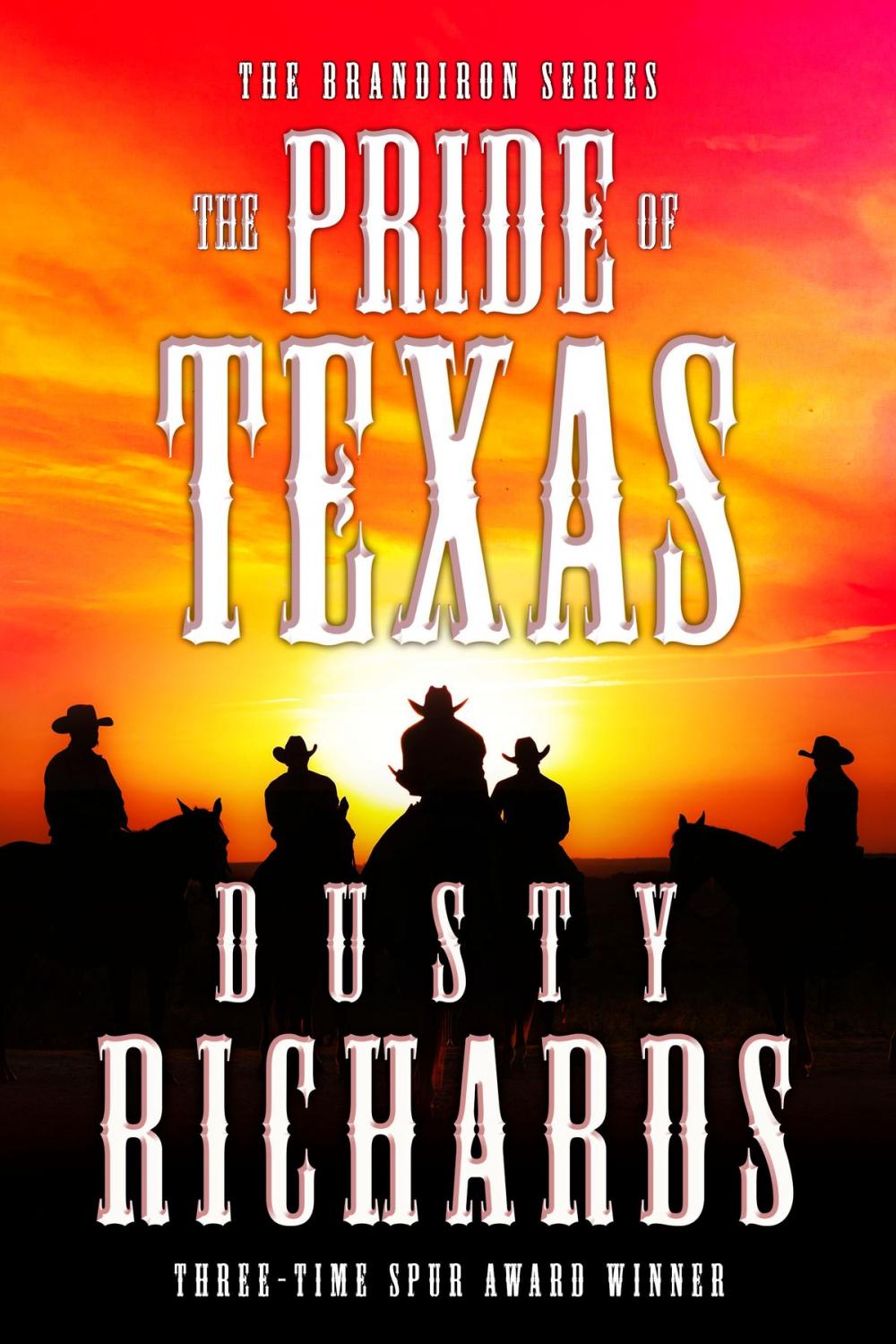Big bigCover of The Pride of Texas