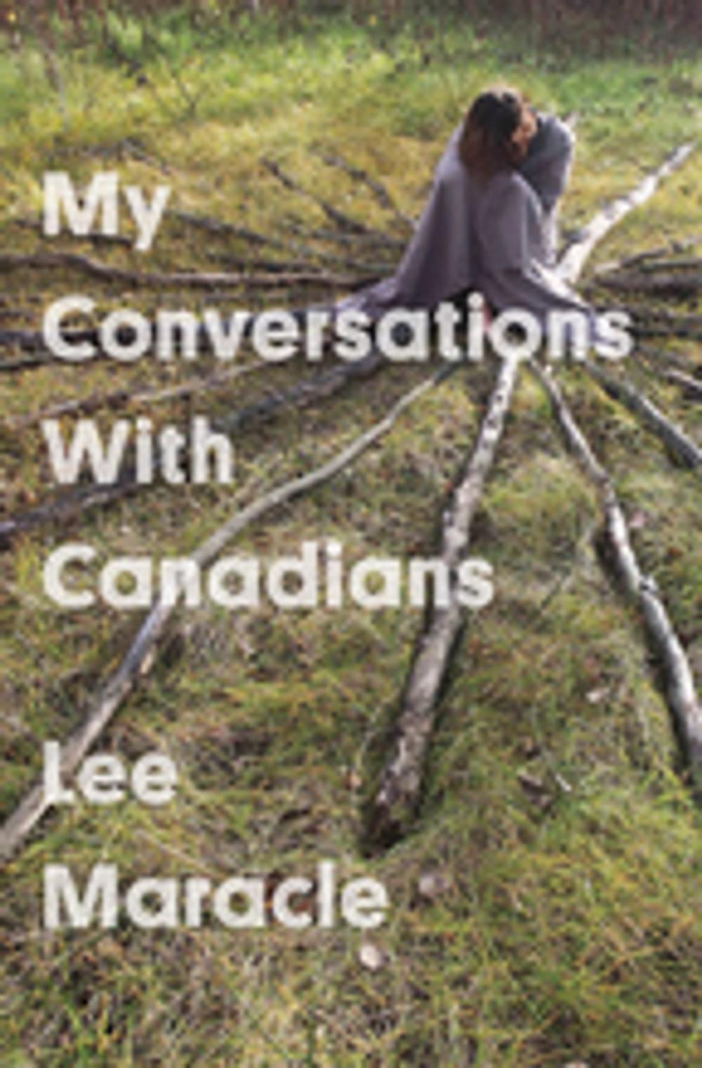 Big bigCover of My Conversations With Canadians