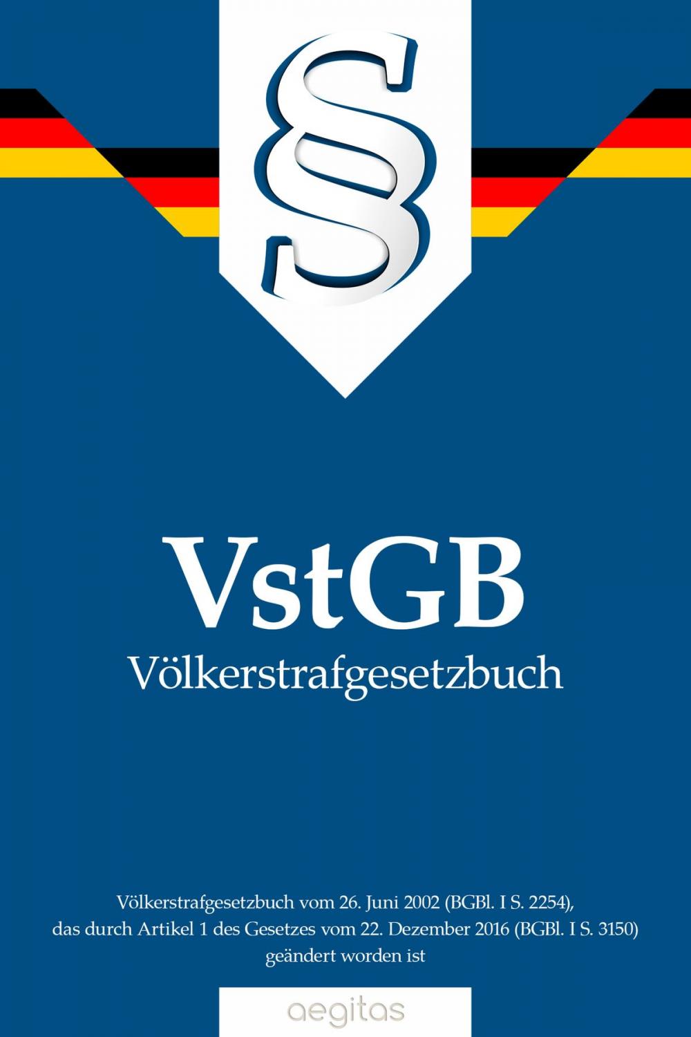 Big bigCover of Völkerstrafgesetzbuch (VStGB)