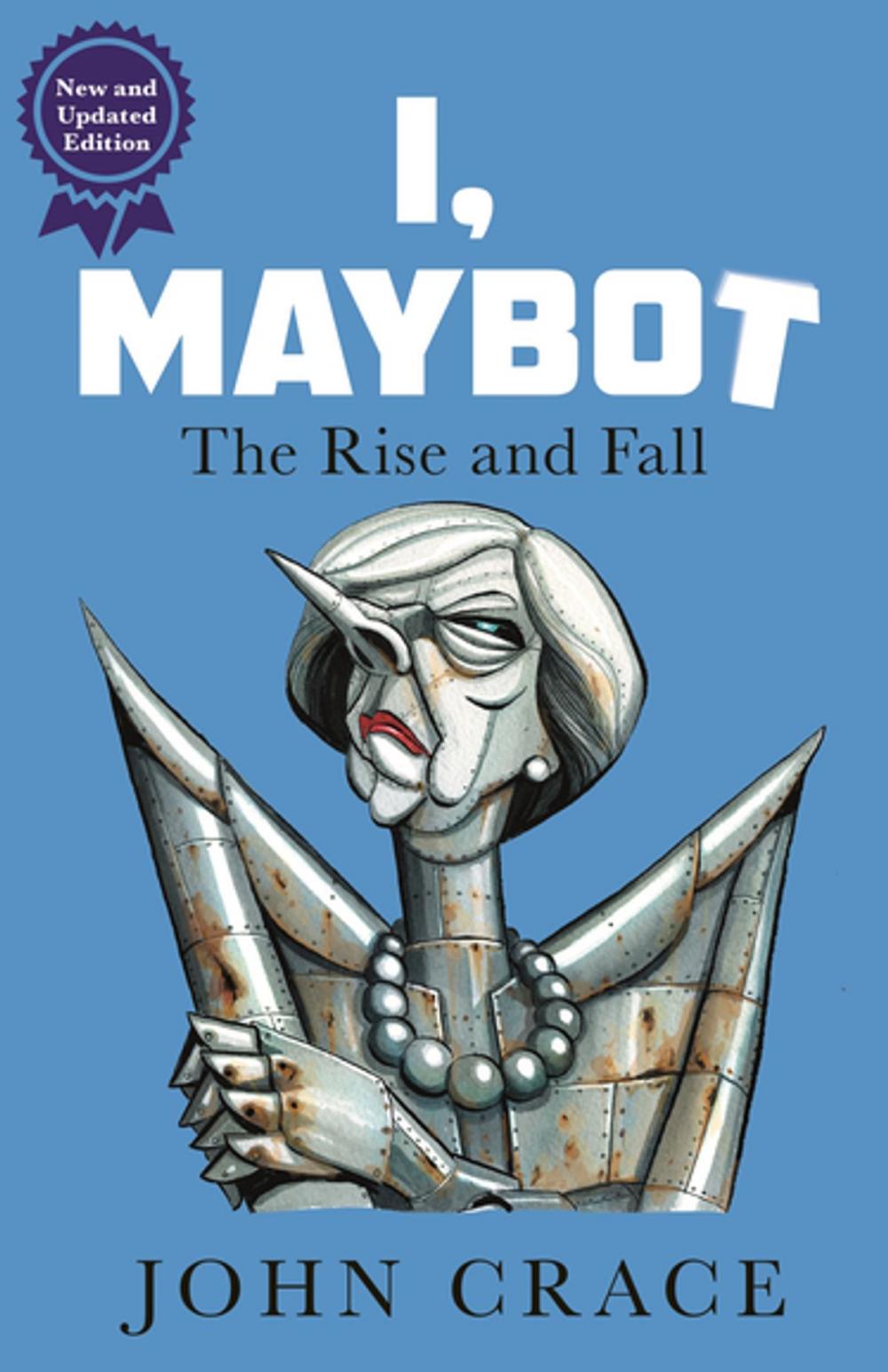 Big bigCover of I, Maybot