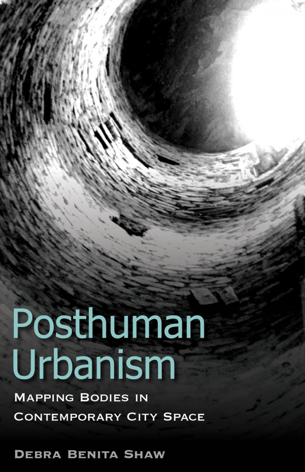 Big bigCover of Posthuman Urbanism