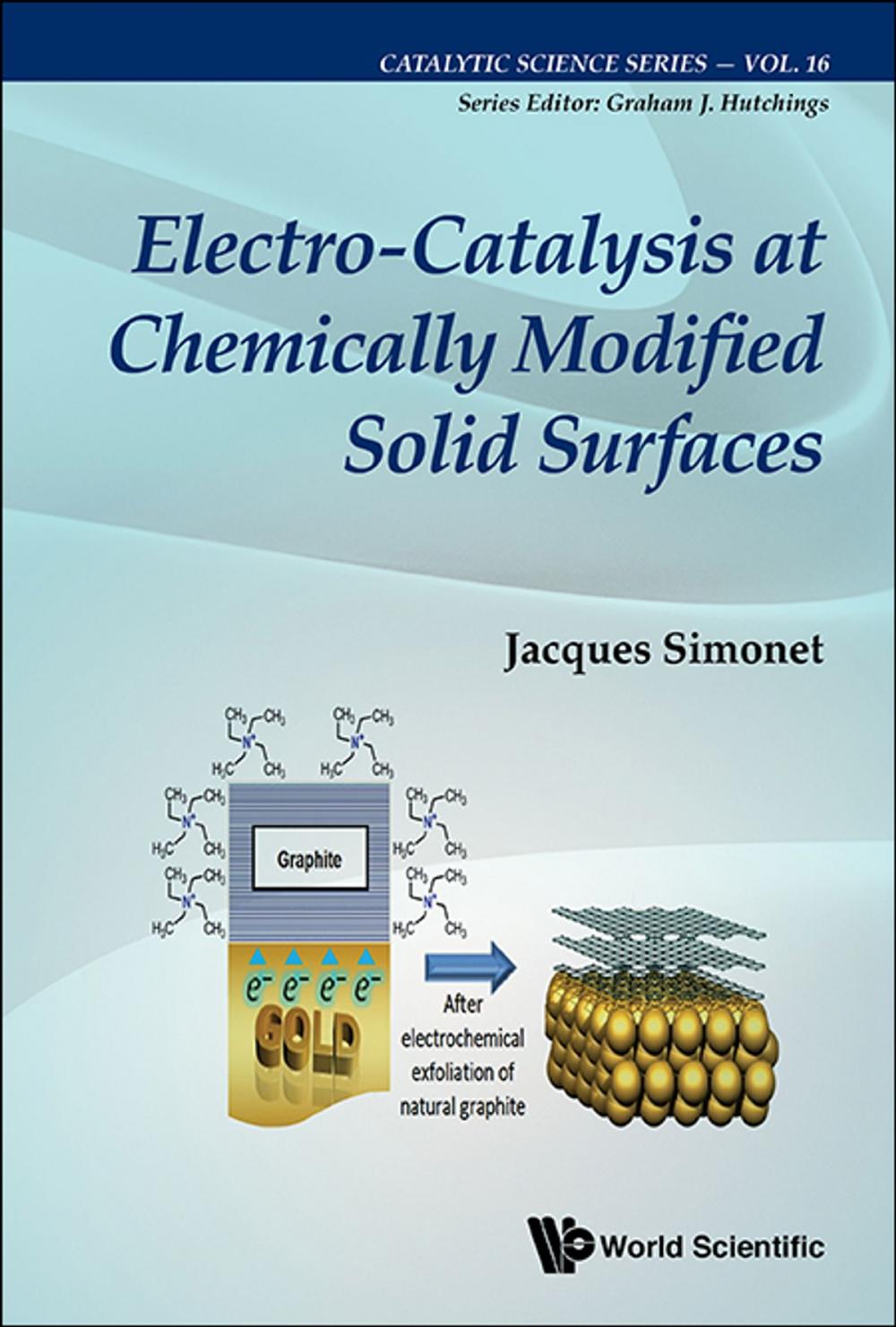 Big bigCover of Electro-Catalysis at Chemically Modified Solid Surfaces