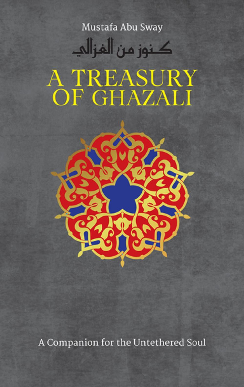Big bigCover of A Treasury of Ghazali